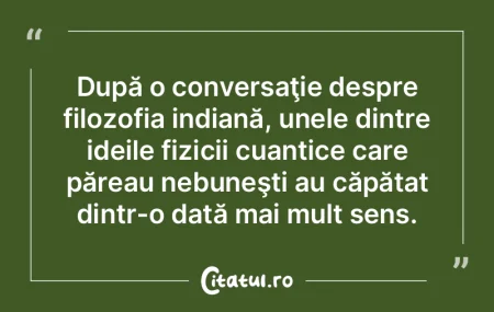Deşărtăciunea e mare. Câţi filosofi...