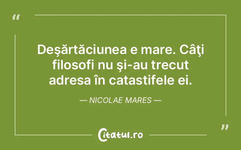 Citat Nicolae Mares - citate viata