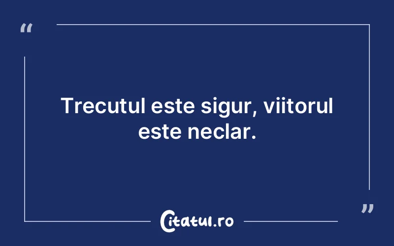 Citat Autor necunoscut - citate viata