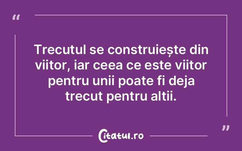 Citat Autor necunoscut - citate viata