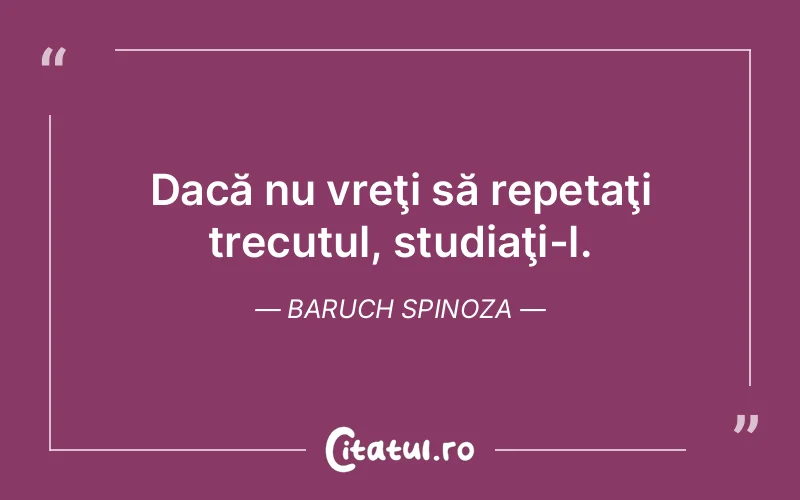 Citat Baruch Spinoza - citate viata