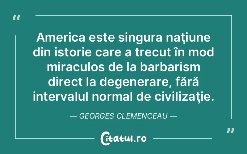 Citat Georges Clemenceau - citate viata