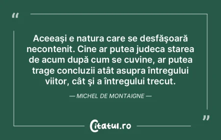 Sunt mulţumit când văd că a mai trec... Sunt mulţumit când văd că a mai trec...