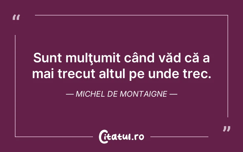 Citat Autor necunoscut - citate viata