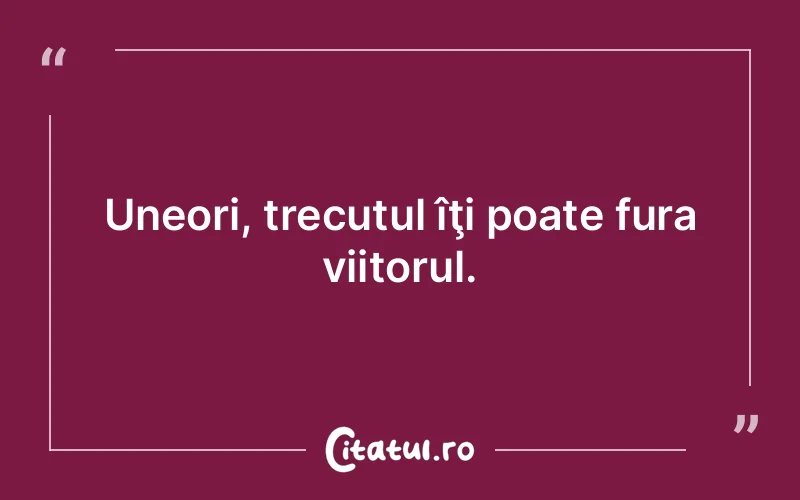 Citat Autor necunoscut - citate viata