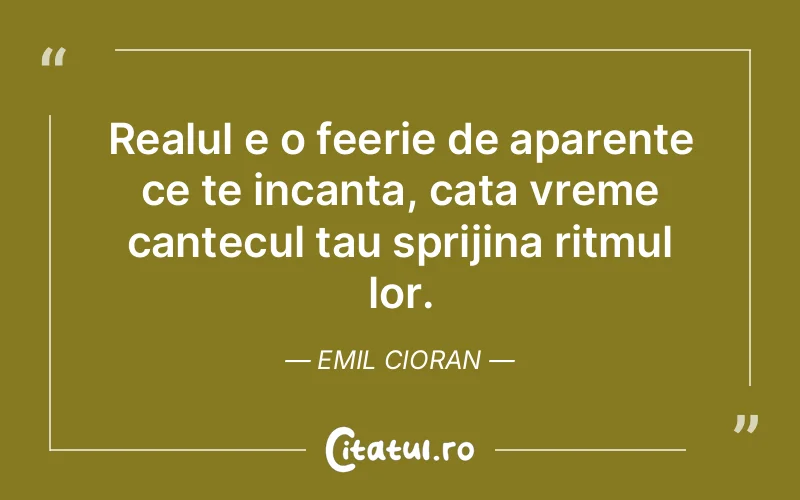 Citat Emil Cioran - citate viata