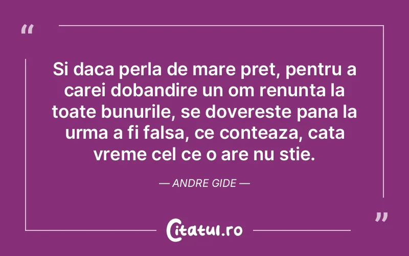 Citat Andre Gide - citate viata