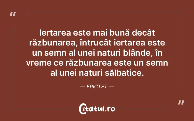 Citat Epictet - citate viata