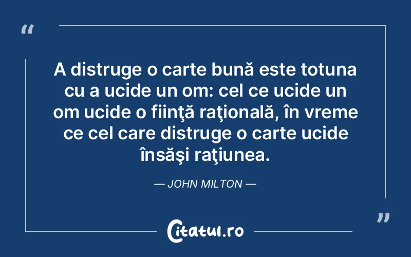 Citat John Milton - citate viata