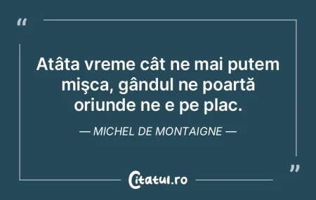 Vine o vreme când te cauţi, viu încă...