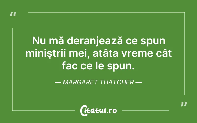 Citat Margaret Thatcher - citate viata