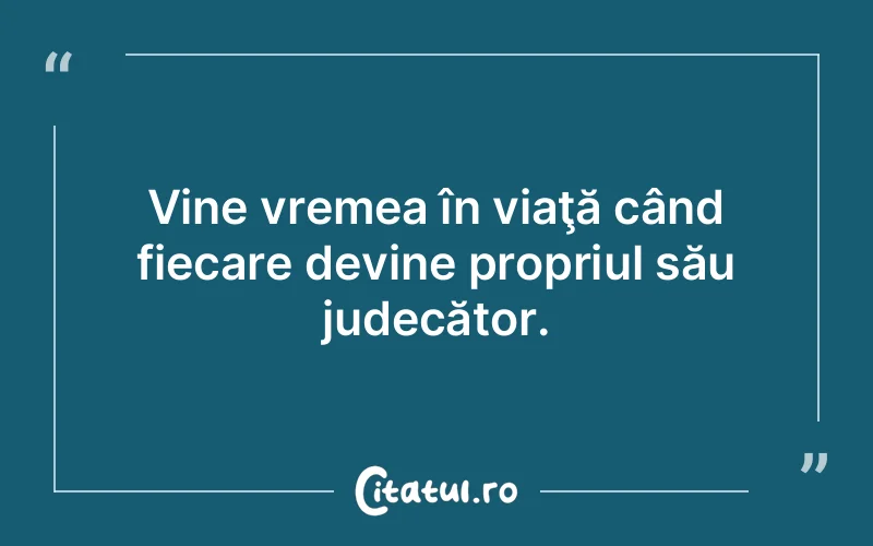 Citat Autor necunoscut - citate viata