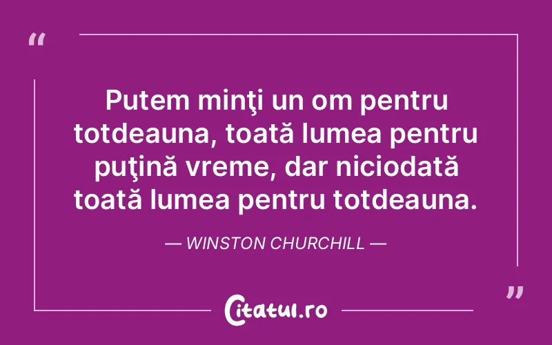 Citat Winston Churchill - citate viata