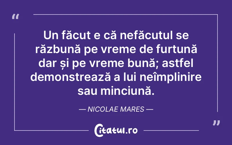 Citat Nicolae Mares - citate viata