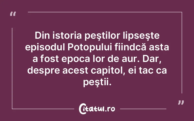 Citat Autor necunoscut - citate viata