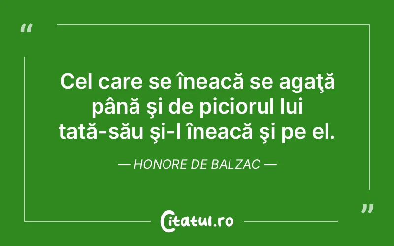 Citat Autor necunoscut - citate viata