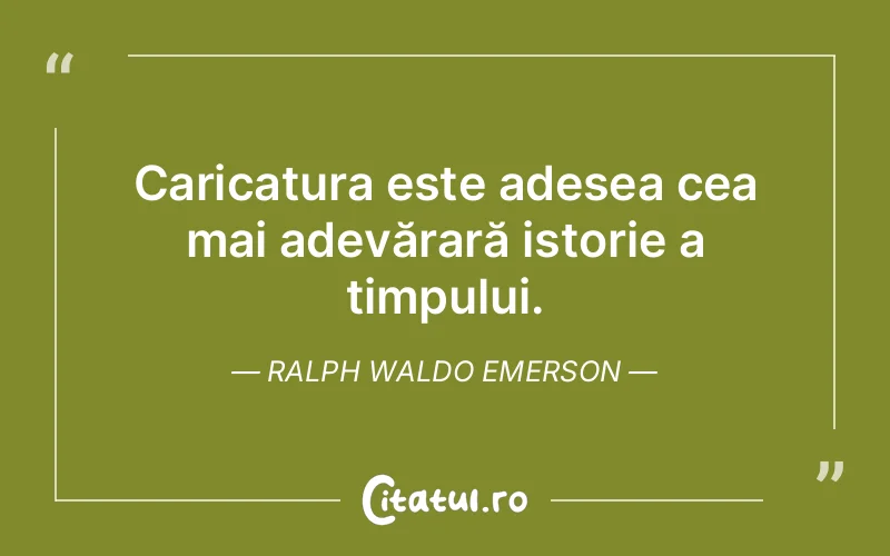 Citat Ralph Waldo Emerson - citate viata
