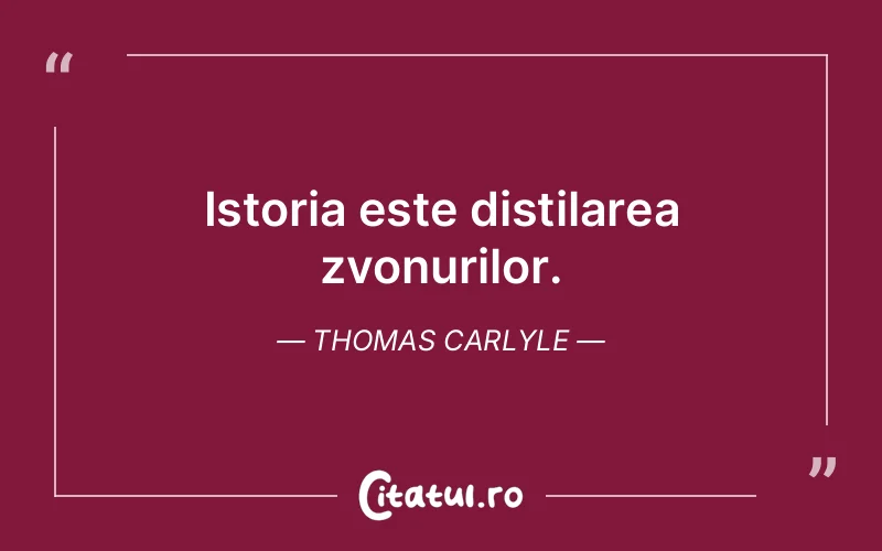 Citat Thomas Carlyle - citate viata