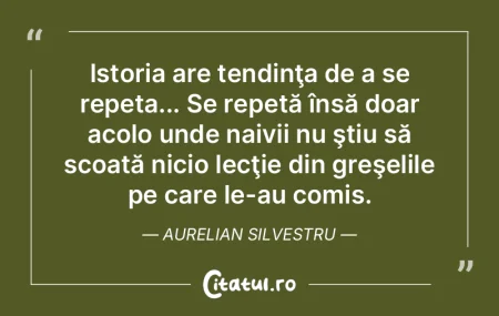 Dacă îţi ştii istoria, atunci ştii ... Dacă îţi ştii istoria, atunci ştii ...