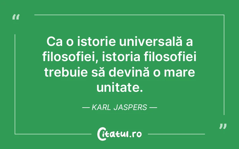 Citat Karl Jaspers - citate viata