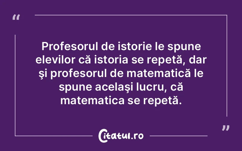 Citat Autor necunoscut - citate viata