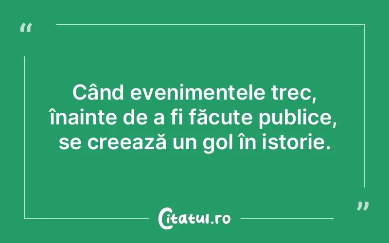 Citat Autor necunoscut - citate viata