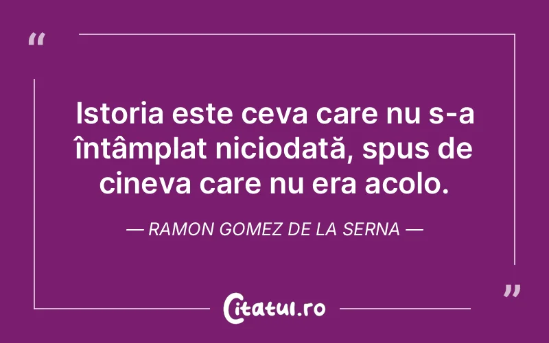 Citat Autor necunoscut - citate viata