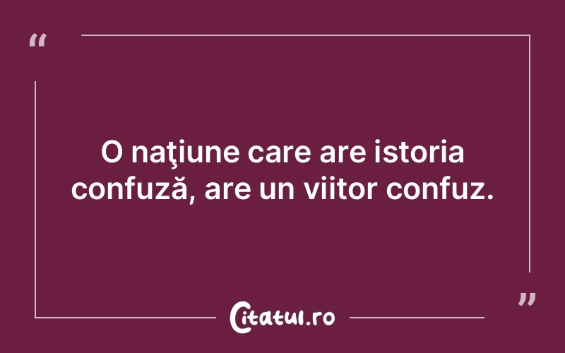 Citat Autor necunoscut - citate viata