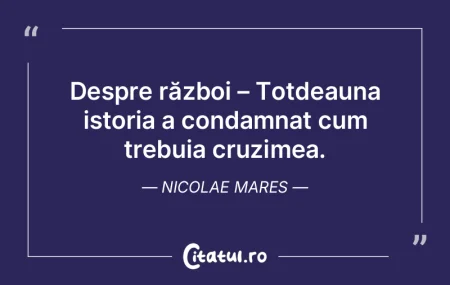 Istoria a conservat în primul rând sâ...