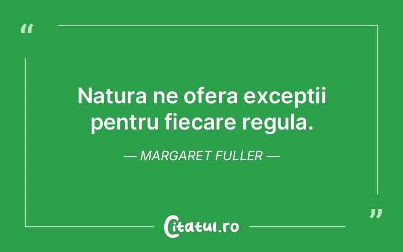 Citat Margaret Fuller - citate viata