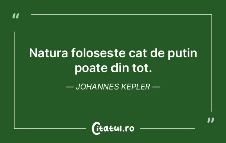 Natură-ți da zilnic exemplul de a tră... Natură-ți da zilnic exemplul de a tră...