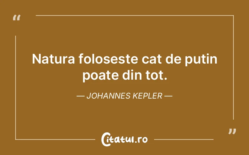 Citat Johannes Kepler - citate viata