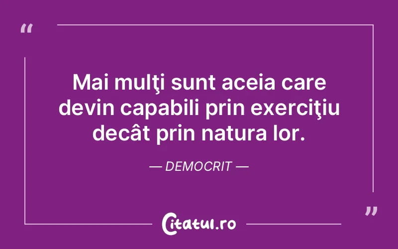 Citat Democrit - citate viata