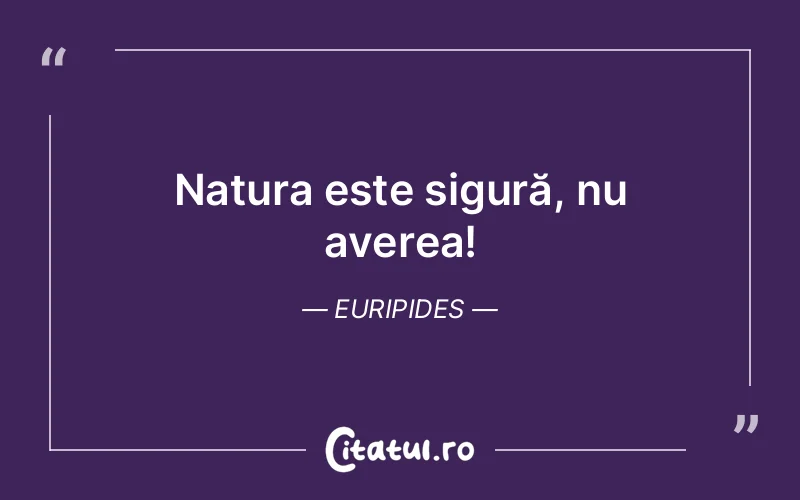 Citat Euripides - citate viata