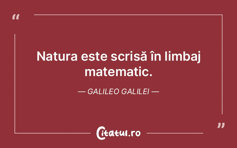 Citat Galileo Galilei - citate viata