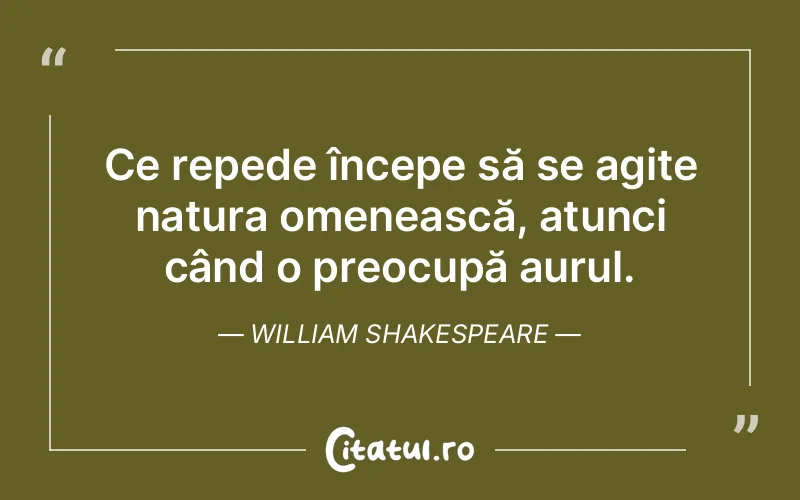 Citat William Shakespeare - citate viata