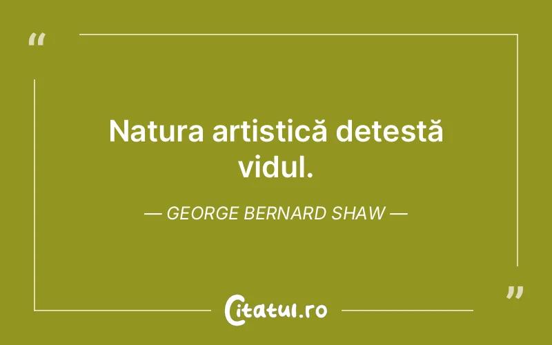 Citat George Bernard Shaw - citate viata