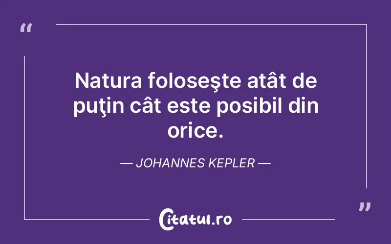 Citat Johannes Kepler - citate viata