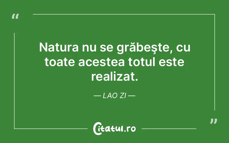 Citat Lao Zi - citate viata