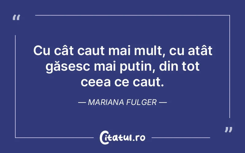 Citat Mariana Fulger - citate viata