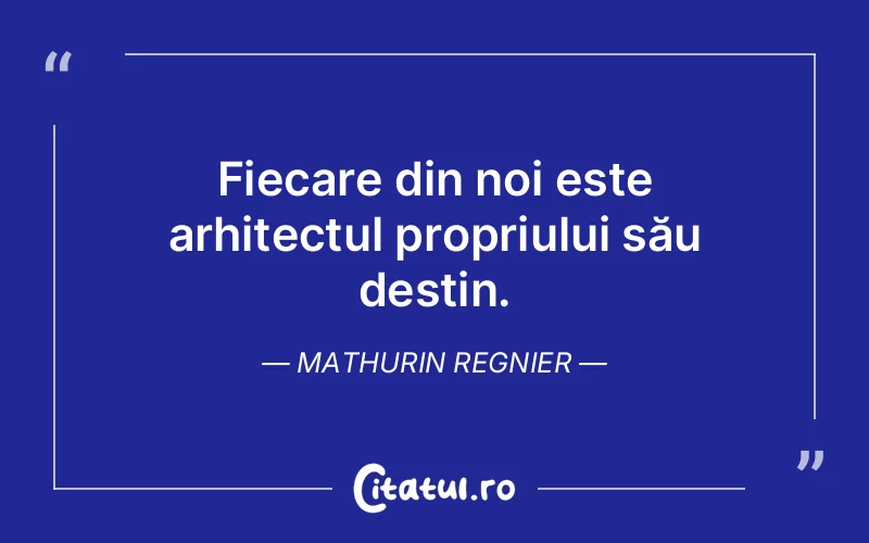 Citat Mathurin Regnier - citate viata