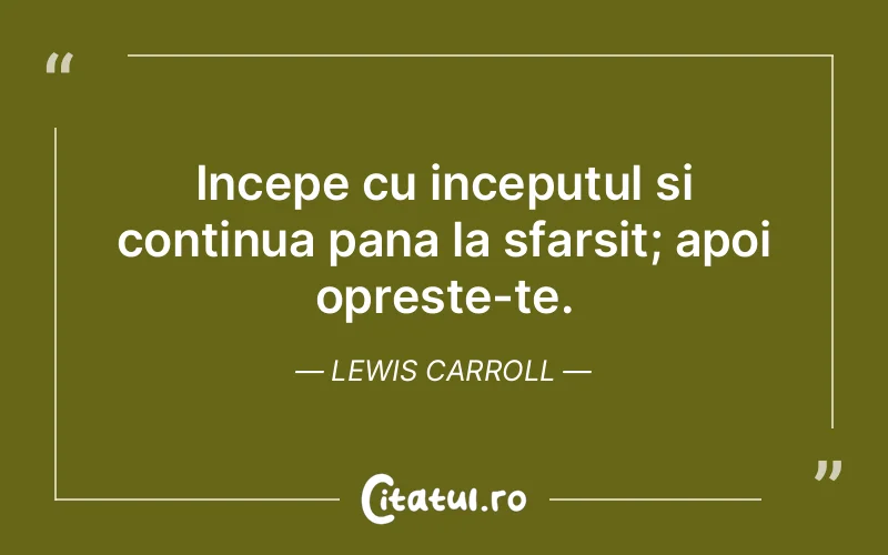 Citat Lewis Carroll - citate viata