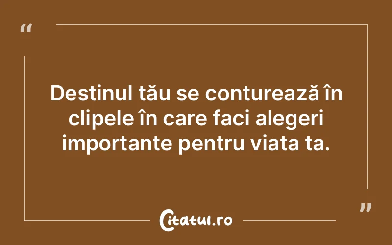 Citat Autor necunoscut - citate viata