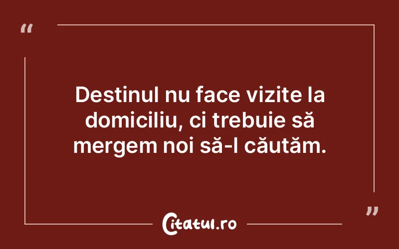 Citat Autor necunoscut - citate viata