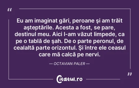 Dacă destinul nu depinde de tine, de ti...