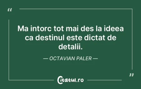 Destinul este propriul nostru caracter. ... Destinul este propriul nostru caracter. ...