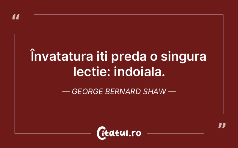 Citat George Bernard Shaw - citate viata