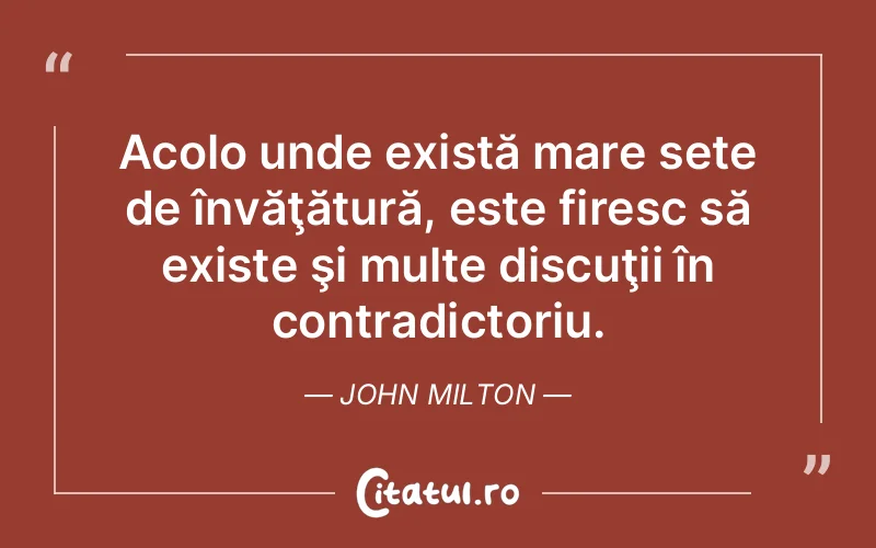 Citat John Milton - citate viata