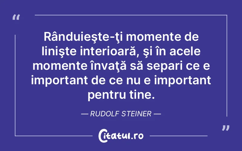 Citat Rudolf Steiner - citate viata