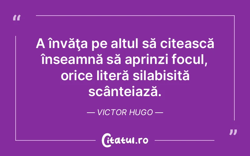 Citat Victor Hugo - citate viata